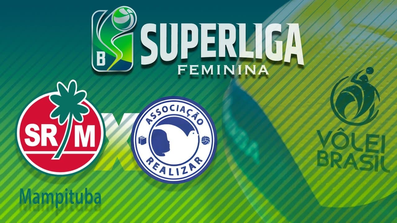 SUPERLIGA FEMININA B 2025 - MAMPITUBA x REALIZAR