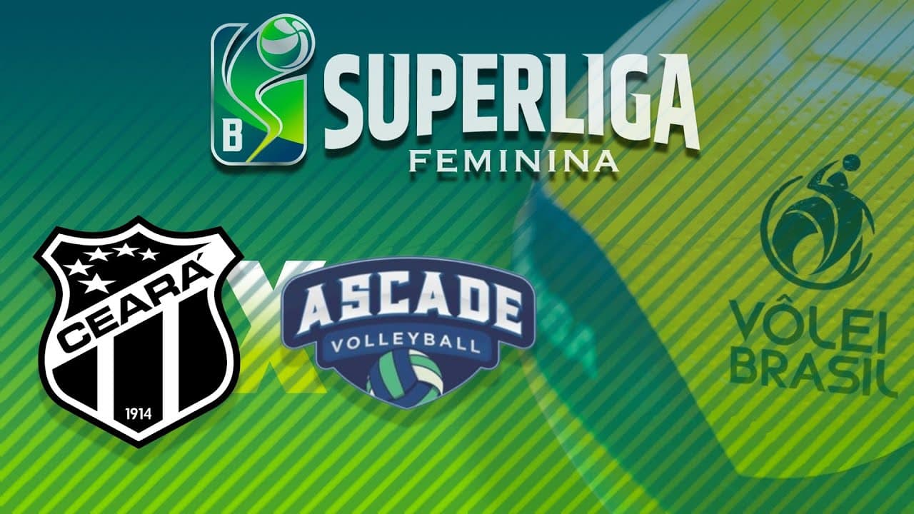 SUPERLIGA FEMININA B 2025 - CEARÁ x ASCADE