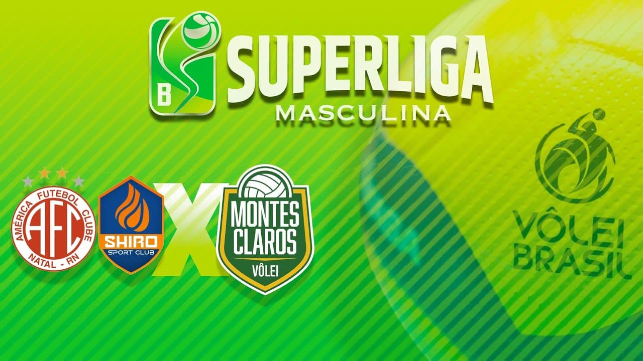 SUPERLIGA MASCULINA B 2025 - AMÉRICA/SSC x MONTES CLAROS VÔLEI