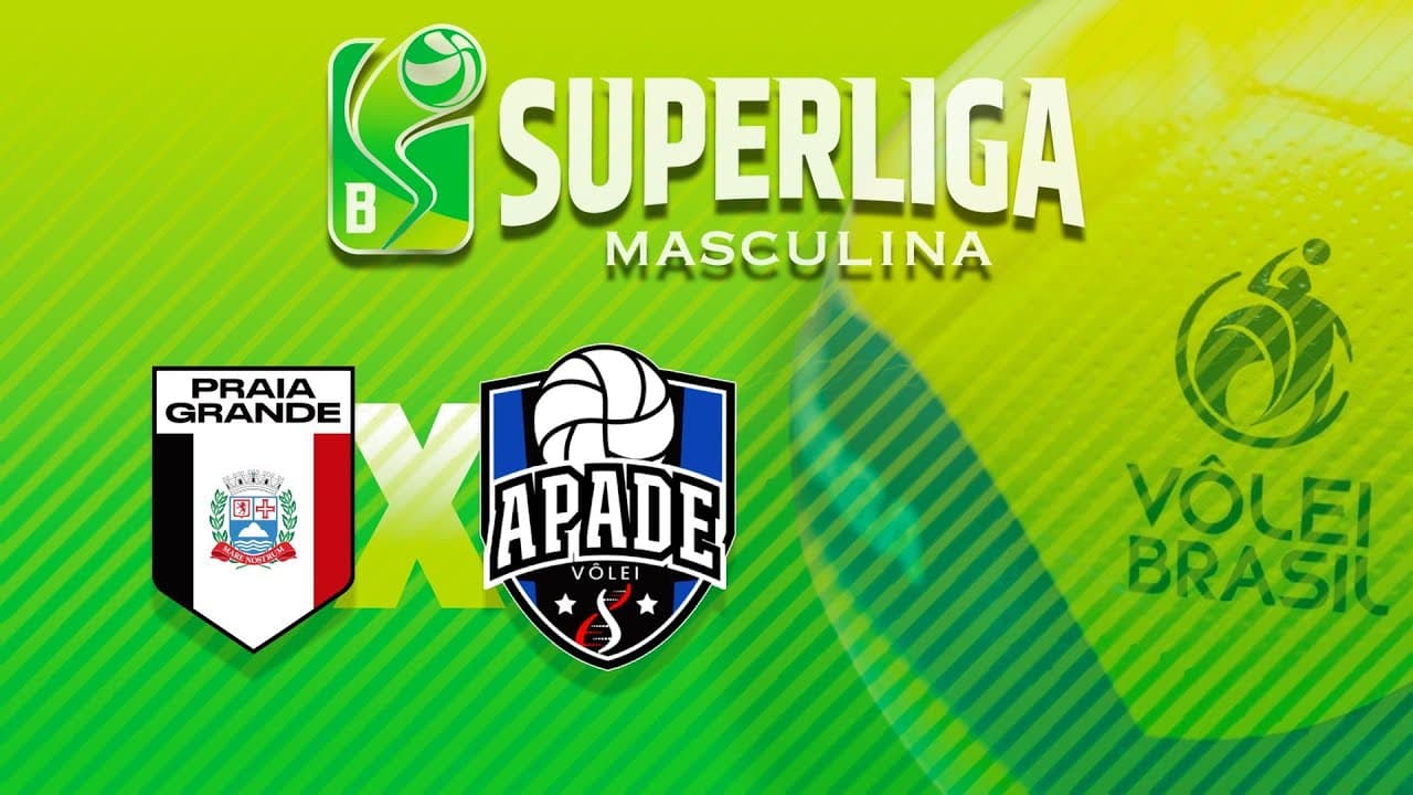 SUPERLIGA MASCULINA B 2025 - PRAIA GRANDE x APADE VÔLEI
