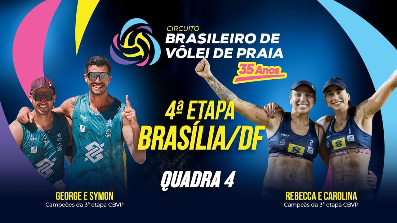 CIRCUITO BRASILEIRO DE VÔLEI DE PRAIA | FASE DE GRUPOS/ELIMINATORIAS - QUADRA 4 - 23/04/2026