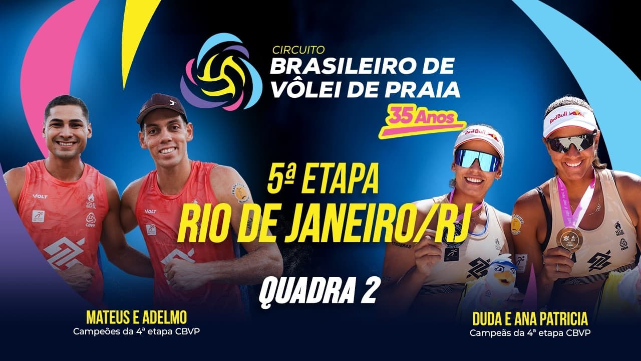CIRCUITO BRASILEIRO DE VÔLEI DE PRAIA | FINAL - QUADRA 2 - 25/07/2026