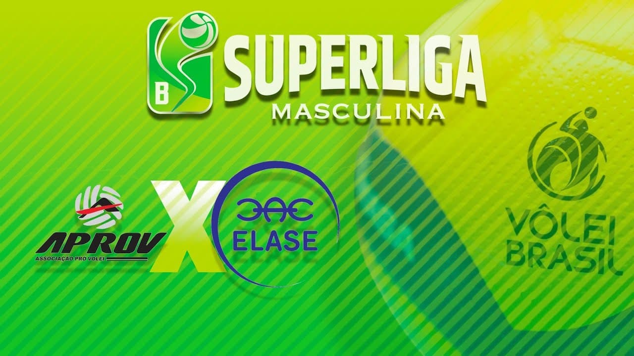 SUPERLIGA MASCULINA B 2025 - APROV CHAPECÓ x ELASE