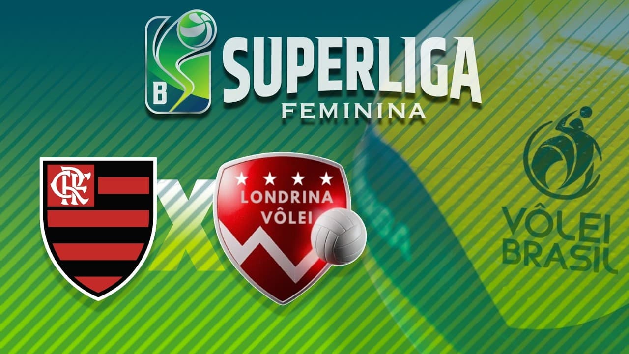 SUPERLIGA FEMININA B 2025/26 - FLAMENGO x LONDRINA VÔLEI