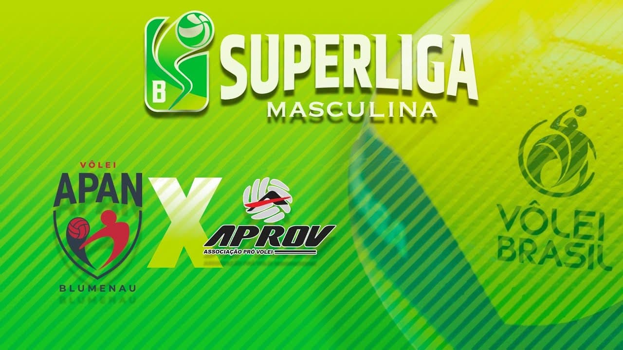 SUPERLIGA MASCULINA B 2025 - APAN x APROV CHAPECÓ