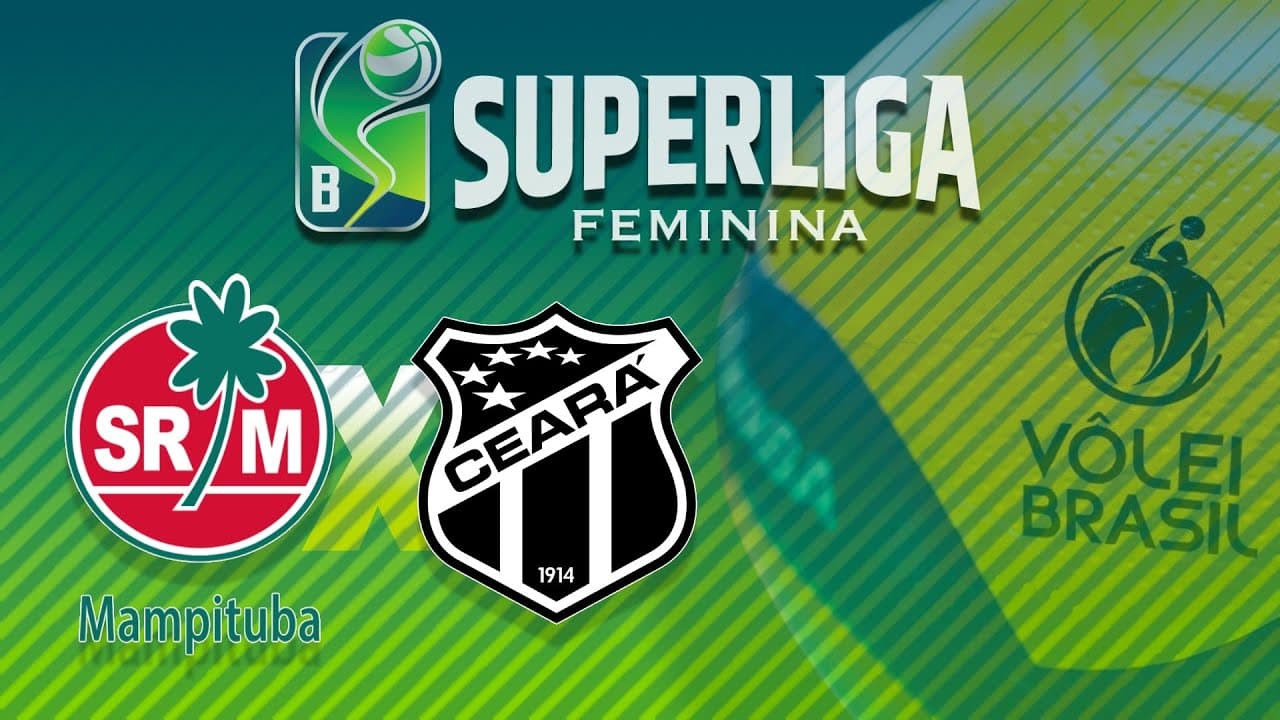 SUPERLIGA FEMININA B 2025/26 - MAMPITUBA x CEARÁ