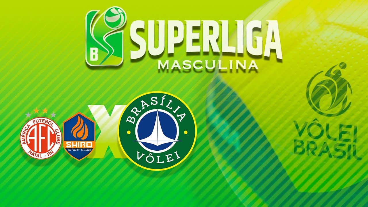 SUPERLIGA MASCULINA B 2025 - AMÉRICA/SSC x BRASÍLIA VÔLEI